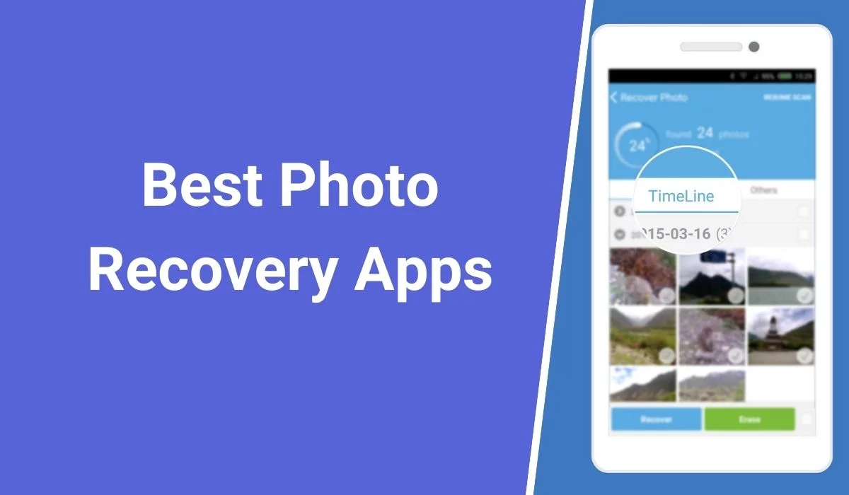 Revive Your Lost Memories TopRated Android Photo Recovery Apps