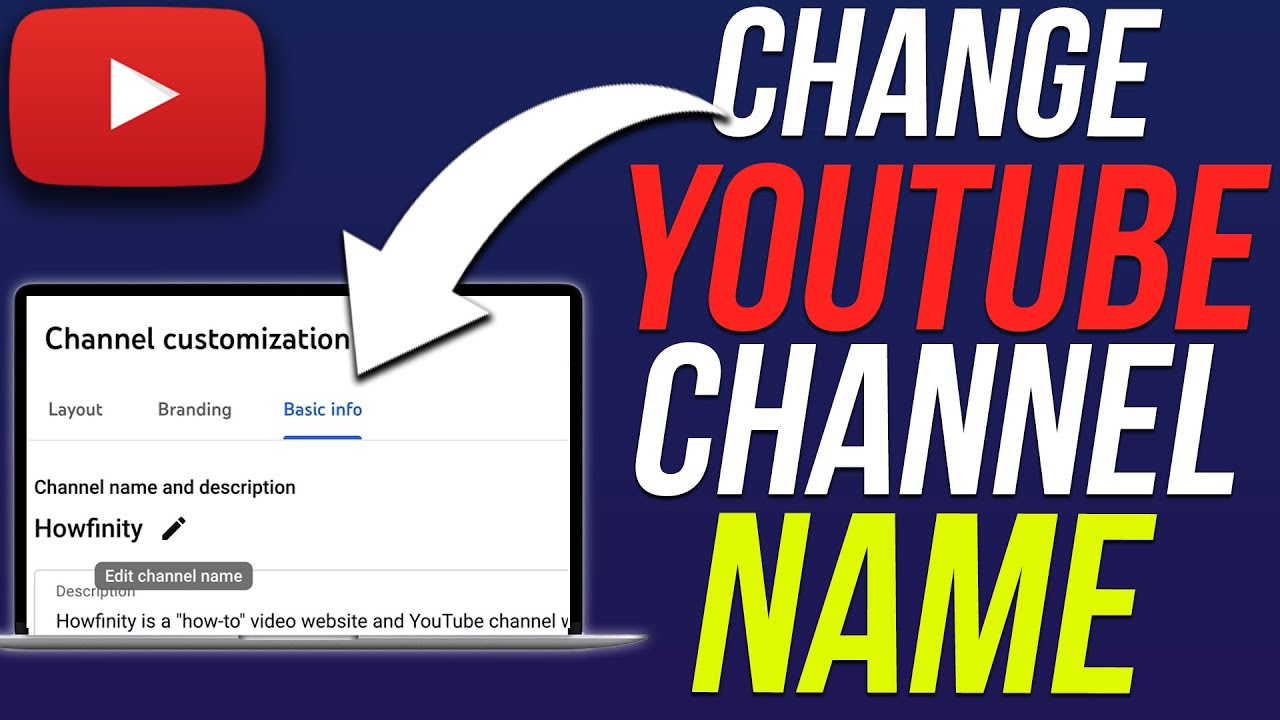 StepbyStep Guide on How to Change Your YouTube Channel Name