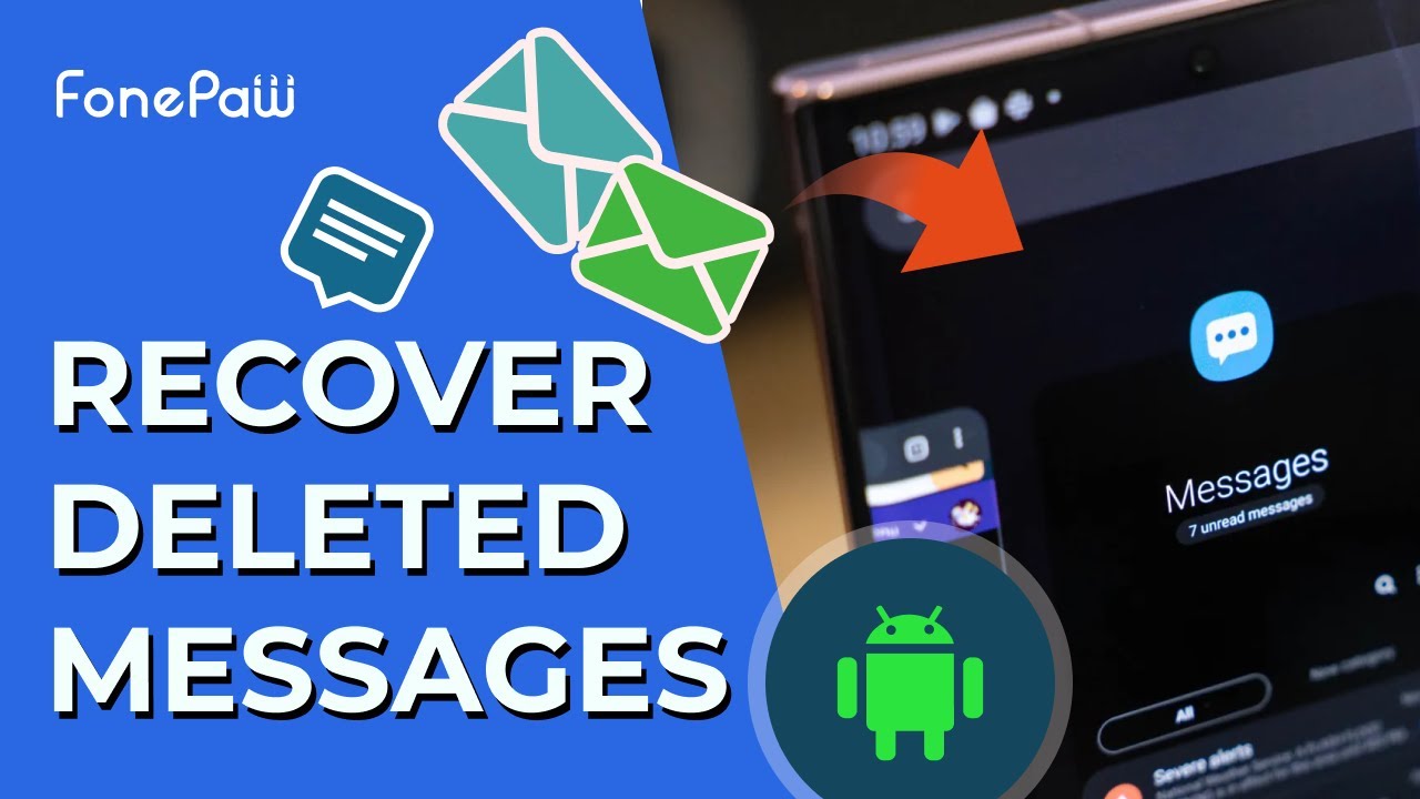 Ultimate Guide Recovering Deleted Messages on Android Devices