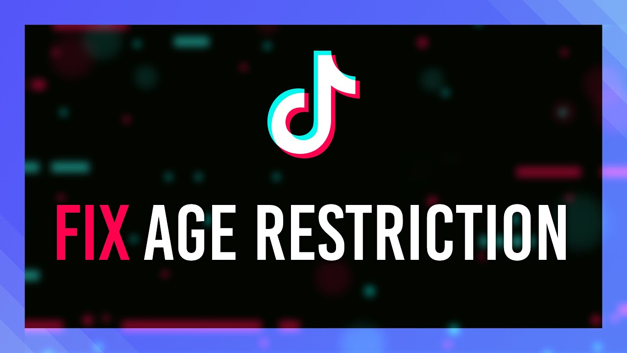 Understanding TikToks Age Restrictions and Guidelines Full HD